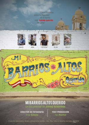 Mi Barrios Altos Querido (2019) poster